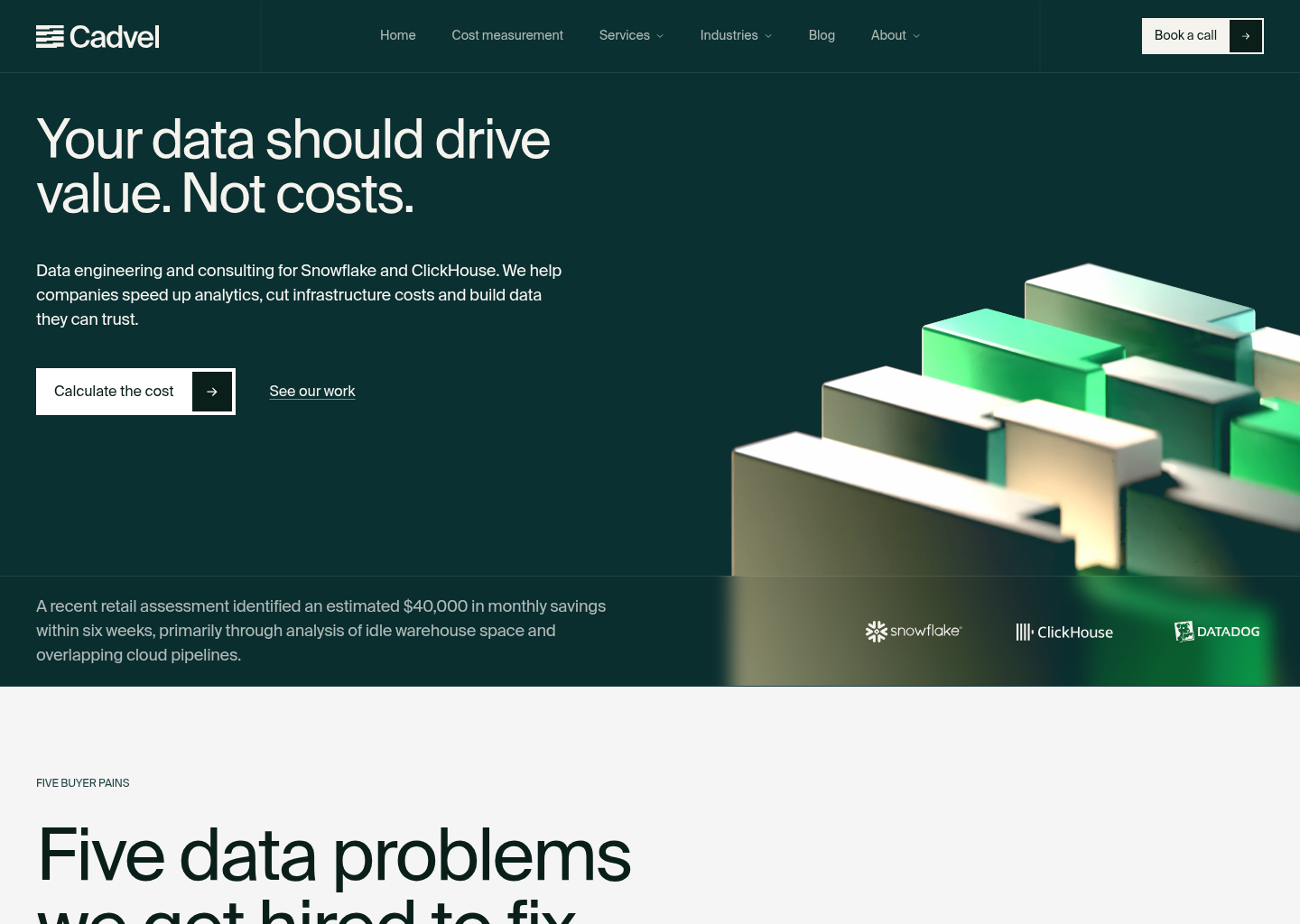 We measure what your data problem costs | Cadvel — website design on Landdding